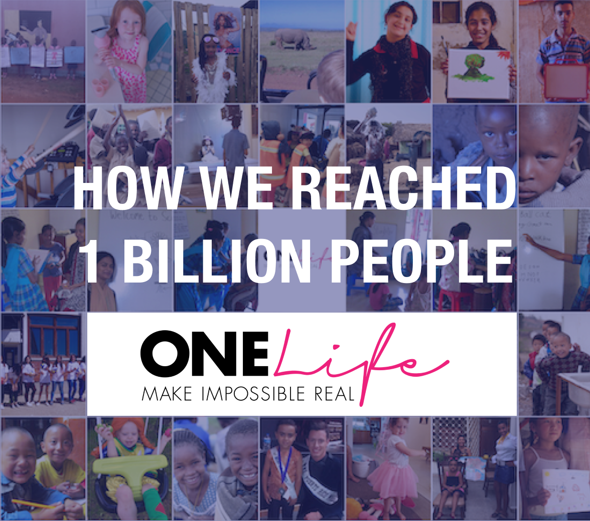 How we reached 1 billion people - The One Life Dreams Project